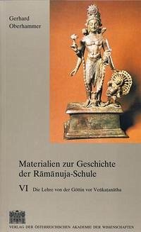 Materialien zur Geschichte Der Ramanuja-Schule / Materialien zur Geschichte der Ramanuja-Schule VI - Oberhammer, Gerhard