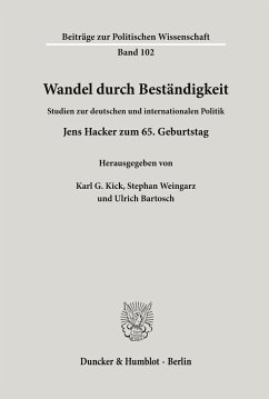 Wandel durch Beständigkeit. - Kick, Karl G. / Weingarz, Stephan / Bartosch, Ulrich (Hgg.)