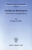 Soziologie des Betriebssportes.