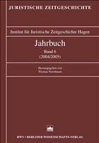 Jahrbuch der Juristischen Zeitgeschichte 2004/2005