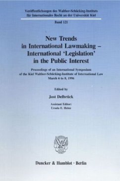 New Trends in International Lawmaking - International 'Legislation' in the Public Interest. - Heinz, Ursula E.