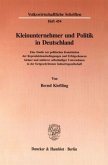 Kleinunternehmer und Politik in Deutschland.