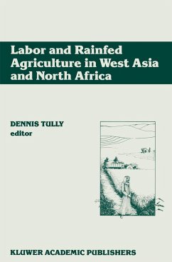 Labor and Rainfed Agriculture in West Asia and North Africa - Tully, Dennis (ed.)