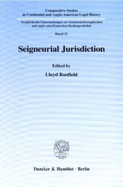 Seigneurial Jurisdiction. - Bonfield, Lloyd (Hrsg.)