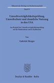 Umweltverträglichkeitsprüfung, Umweltschutz und räumliche Nutzung in den USA.