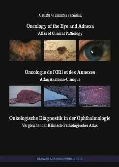 Oncology of the Eye and Adnexa / Oncologie de l'Oeil Et Des Annexes / Onkologische Diagnostik in Der Ophthalmologie: Atlas of Clinical Pathology / Atl - Brini, A.; Dhermy, A.; Sahel, J.