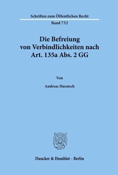 Die Befreiung von Verbindlichkeiten nach Art. 135a Abs. 2 GG. - Haratsch, Andreas