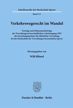 Verkehrswegerecht im Wandel. - Blümel, Willi (Hrsg.)