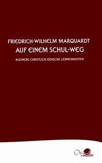 Auf einem Schul-Weg - Marquardt, Friedrich W