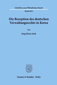 Cover Die Rezeption des deutschen Verwaltungsrechts in Korea.