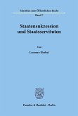 Staatensukzession und Staatsservituten.