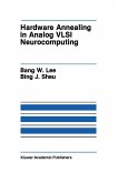 Hardware Annealing in Analog VLSI Neurocomputing