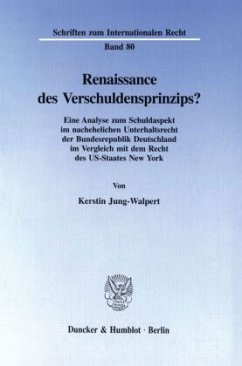 Renaissance des Verschuldensprinzips? - Jung-Walpert, Kerstin