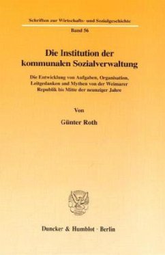 Die Institution der kommunalen Sozialverwaltung. - Roth, Günter