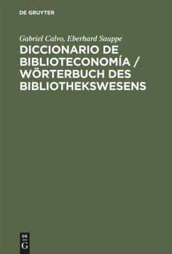 Diccionario de Biblioteconomía - Calvo, Gabriel;Sauppe, Eberhard