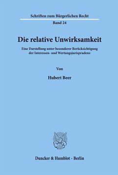 Die relative Unwirksamkeit. - Beer, Hubert