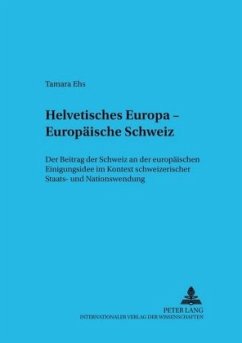 Helvetisches Europa - Europäische Schweiz - Ehs, Tamara
