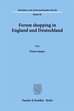 Forum shopping in England und Deutschland. - Jasper, Dieter