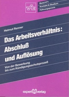 Cover Das Arbeitsverhältnis, Abschluß und Auflösung