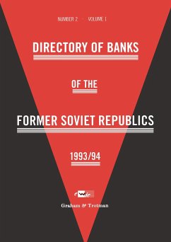Directory of Banks of the Former Soviet Republics 1993/94 - East West Information Communication (ed.)