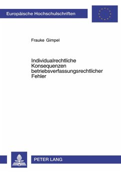 Cover Individualrechtliche Konsequenzen betriebsverfassungsrechtlicher Fehler