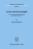 Lizenz und Lizenzentgelt.