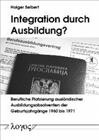 Integration durch Ausbildung?