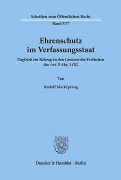 Ehrenschutz im Verfassungsstaat. - Mackeprang, Rudolf