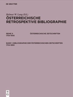 Bibliographie der österreichischen Zeitschriften 1704-1850 - Lang, Ladislaus