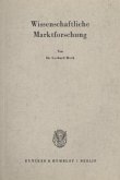 Wissenschaftliche Marktforschung.