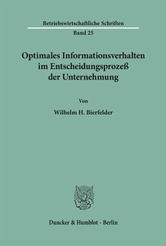 Cover Optimales Informationsverhalten im Entscheidungsprozeß der Unternehmung.