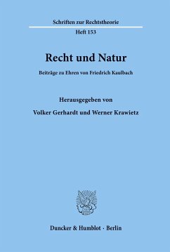 Recht und Natur. - Gerhardt, Volker / Krawietz, Werner (Hgg.)