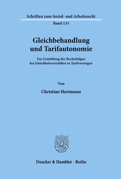 Gleichbehandlung und Tarifautonomie. - Hartmann, Christian