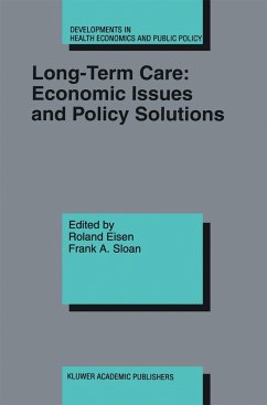 Long-Term Care: Economic Issues and Policy Solutions - Eisen, Roland / Sloan, Frank A. (Hgg.)