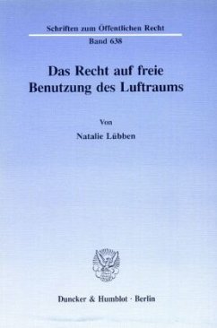 Cover Das Recht auf freie Benutzung des Luftraums.