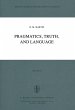 Pragmatics, Truth, and Language - Bild 1