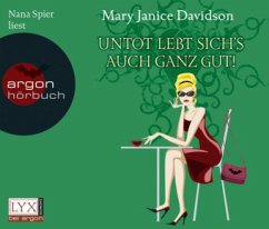 Untot lebt sich's auch ganz gut! / Betsy Taylor Bd.4 (3 Audio-CDs) - Davidson, Mary Janice