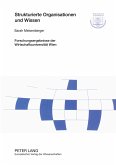 Strukturierte Organisationen und Wissen