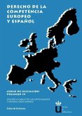 Derecho de la competencia europeo y español (IV)