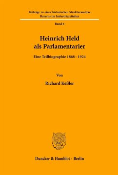 Heinrich Held als Parlamentarier. - Keßler, Richard