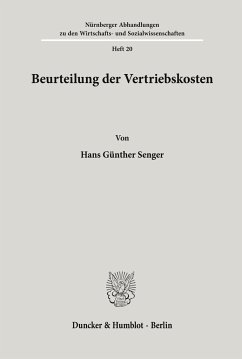 Beurteilung der Vertriebskosten. - Senger, Hans Günther