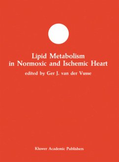 Lipid Metabolism in Normoxic and Ischemic Heart - van der Vusse, Ger J. (ed.)