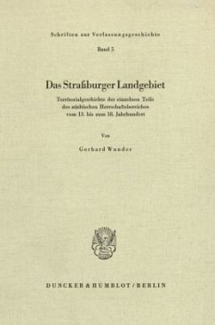 Das Straßburger Landgebiet. - Wunder, Gerhard