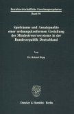 Spielräume und Ansatzpunkte einer ordnungskonformen Gestaltung des Mindestreservesystems in der Bundesrepublik Deutschla Spielräume und Ansatzpunkte einer ordnungskonformen Gestaltung des Mindestreservesystems in der Bundesrepublik Deutschla