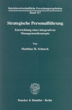 Strategische Personalführung. - Schneck, Matthias H.