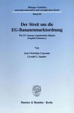 Der Streit um die EG-Bananenmarktordnung.