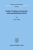 Insider Trading im deutschen und amerikanischen Recht.