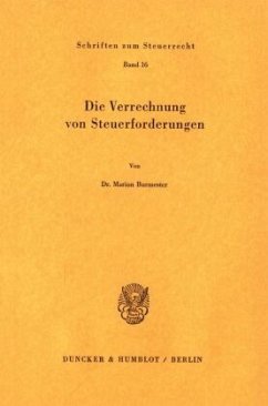 Die Verrechnung von Steuerforderungen. - Burmester, Marion