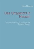 Das Ortsgericht in Hessen