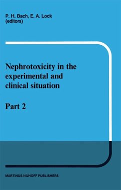 Nephrotoxicity in the Experimental and Clinical Situation - Bach, P.H. / Lock, E.A. (eds.)